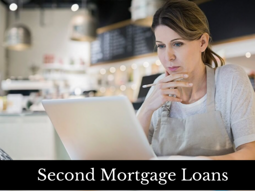 Second Mortgage Loans